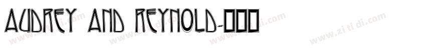 Audrey and Reynold字体转换